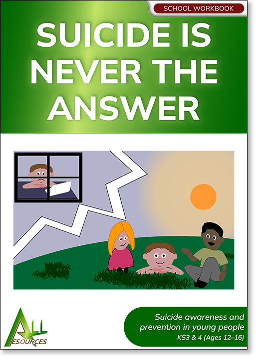 Suicide is Never the Answer
