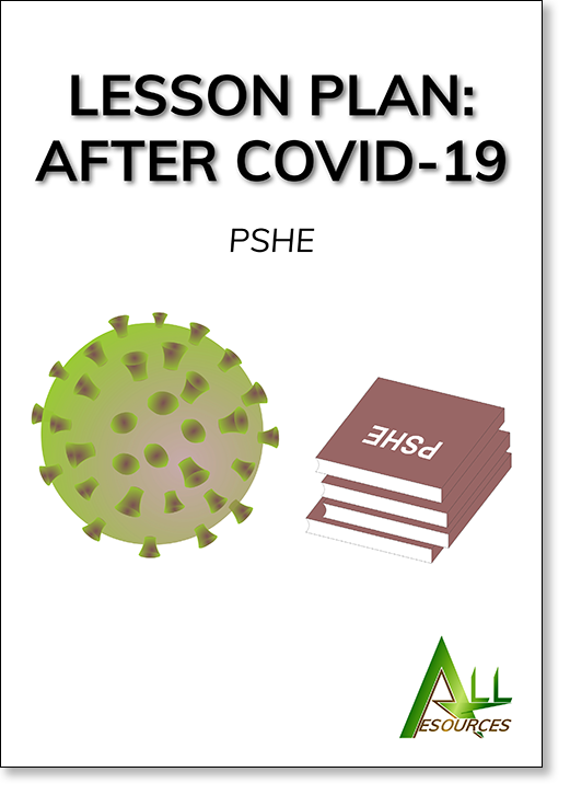 PSHE lesson plan: After COVID-19 — PSHE