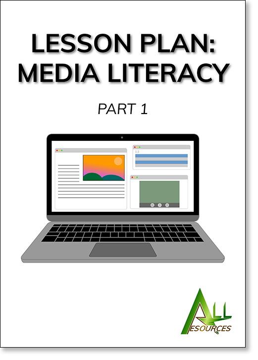 Media literacy lesson plan: Media Literacy — Part 1