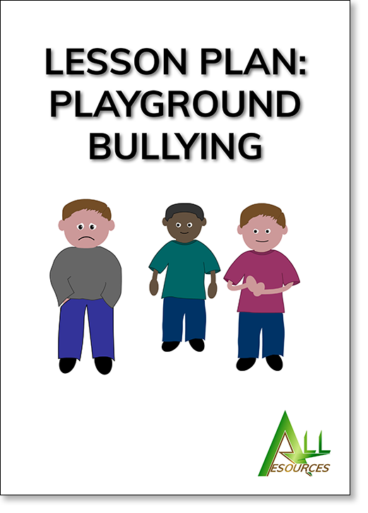 Bullying lesson plan: Playground Bullying